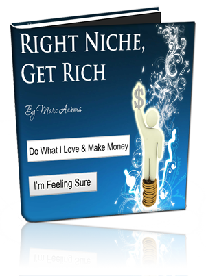 Right Niche, Get Rich
